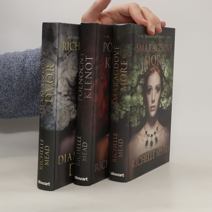 Richelle Mead Diamantový dvor 1-3. Diamantový dvor. Polnočný klenot. Smaragdové more