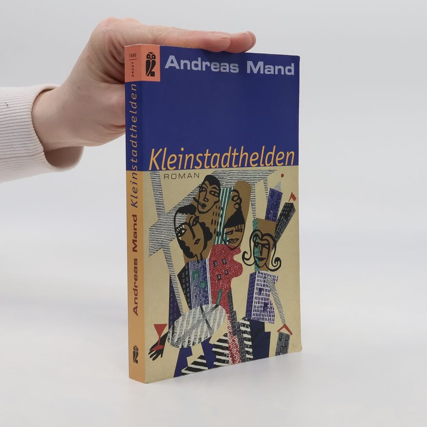 Andreas Mand Kleinstadthelden