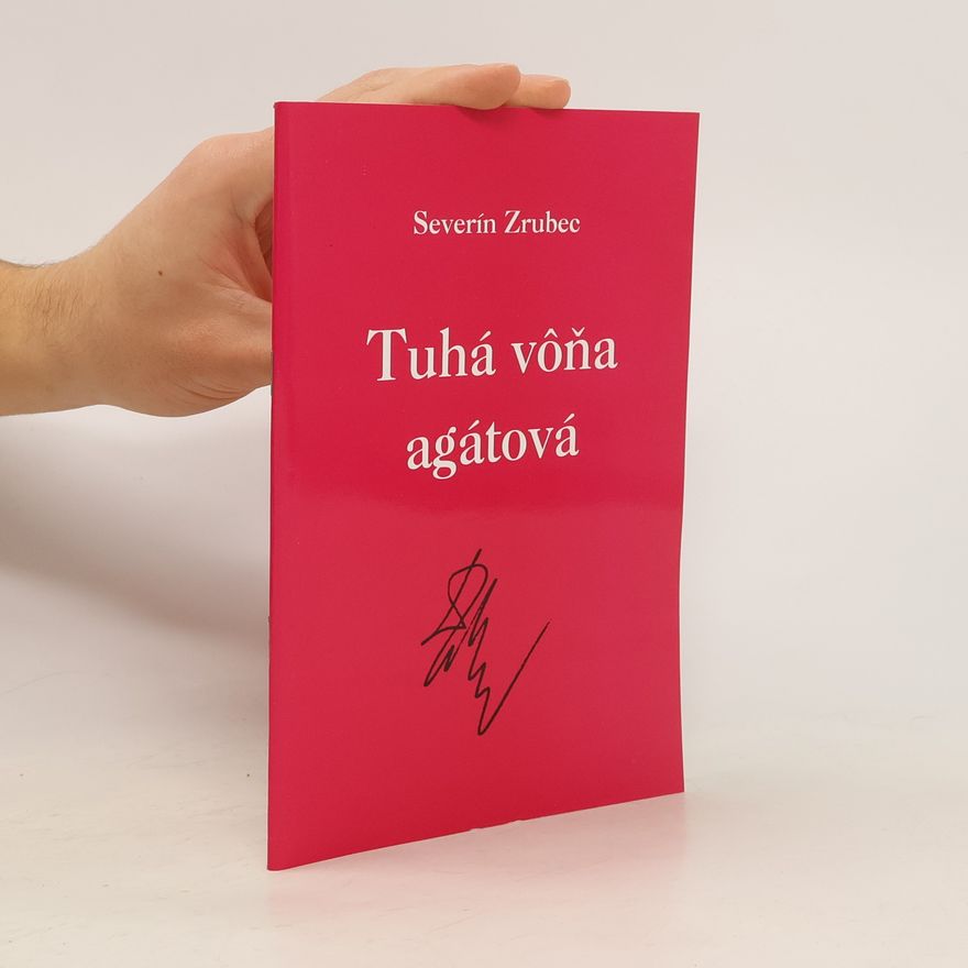 Severín Zrubec Tuhá vôňa agátová