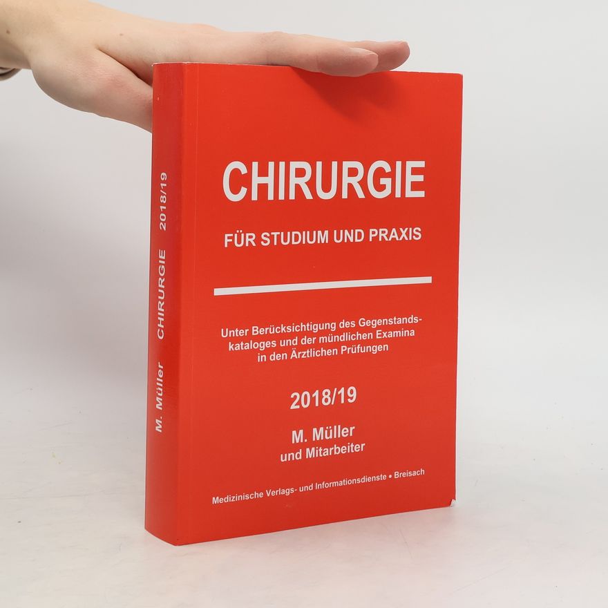 Markus Müller Chirurgie für Studium und Praxis 2018/19