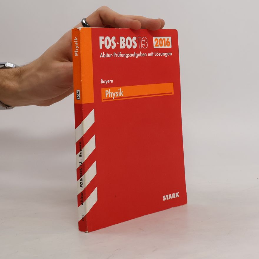 Harald Marterer FOS / BOS 13 Bayern, 2016 - Physik