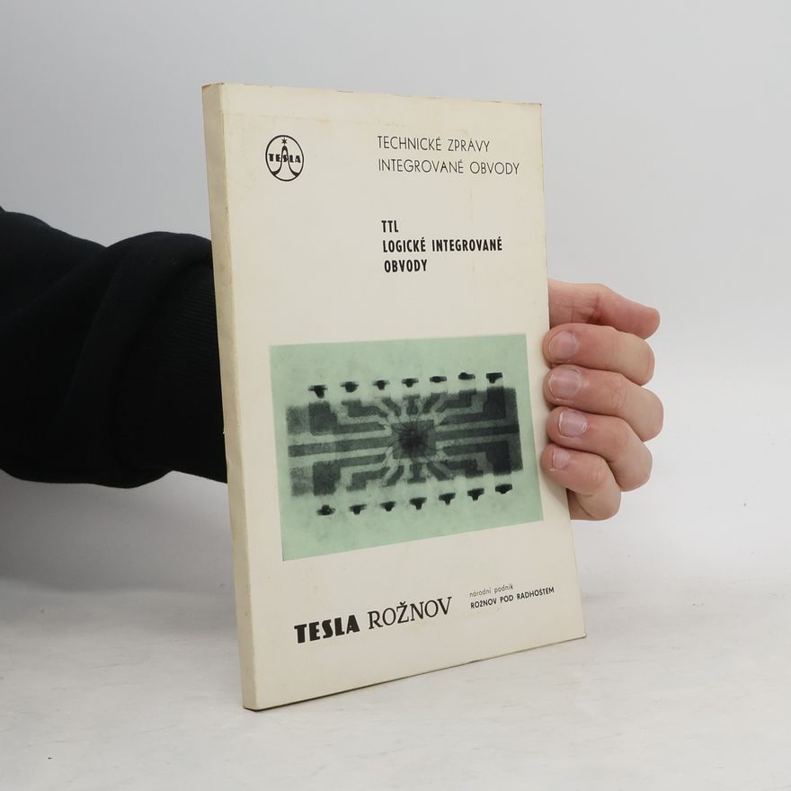Various authors TTL. Logické integrované obvody