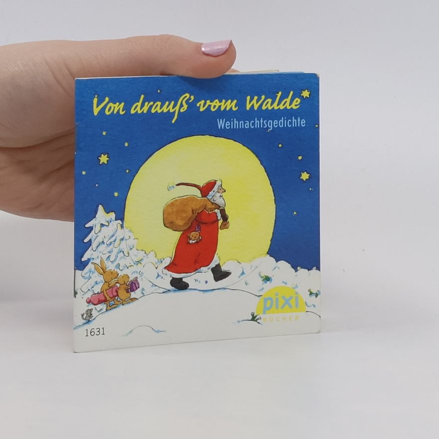 Collectif d'auteurs Von drauß' vom Walde. Weihnachtsgedichte