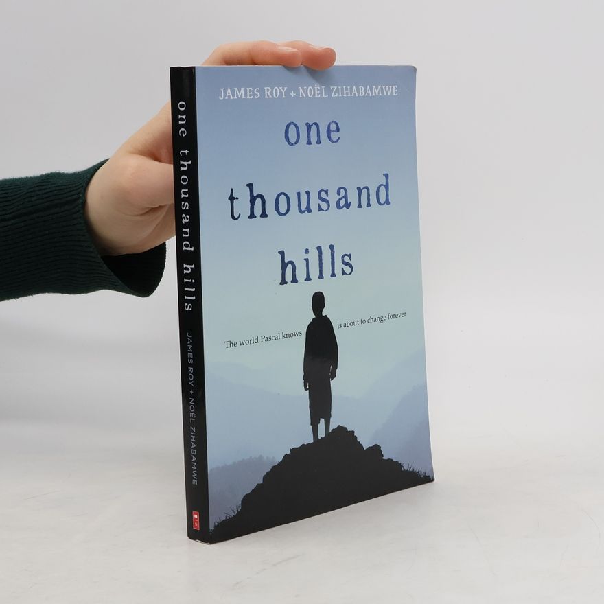 Noël Zihabamwe One Thousand Hills