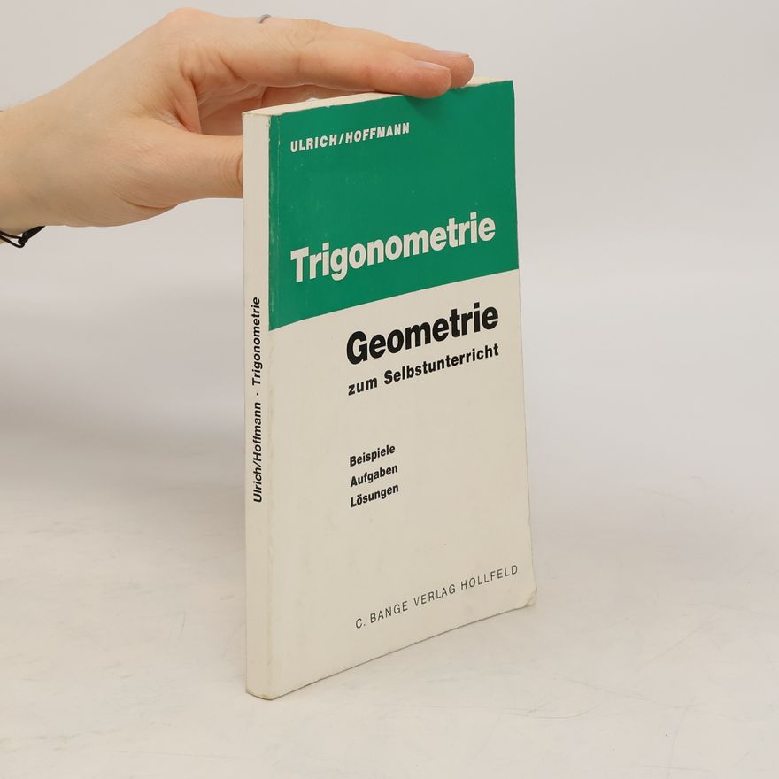 Kolektiv autorů Trigonometrie. Geometrie zum Selbstunterricht