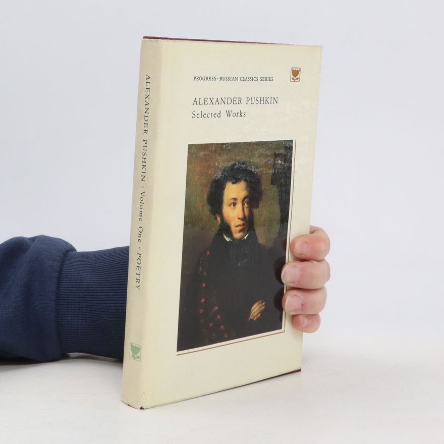 Alexandr Sergejevič Puškin Alexander Pushkin. Poetry