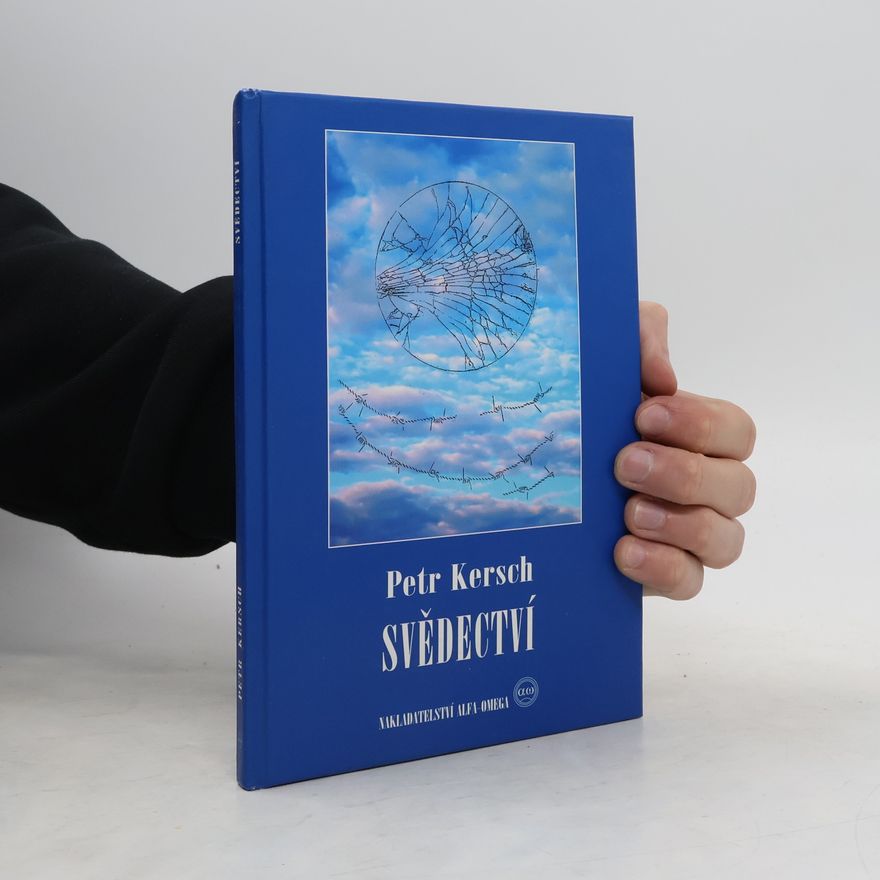 Petr Kersch Svědectví