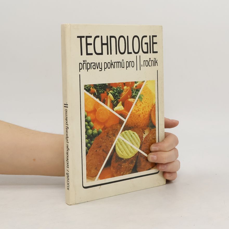 Autorenkollektiv Technologie přípravy pokrmů pro 2. ročník