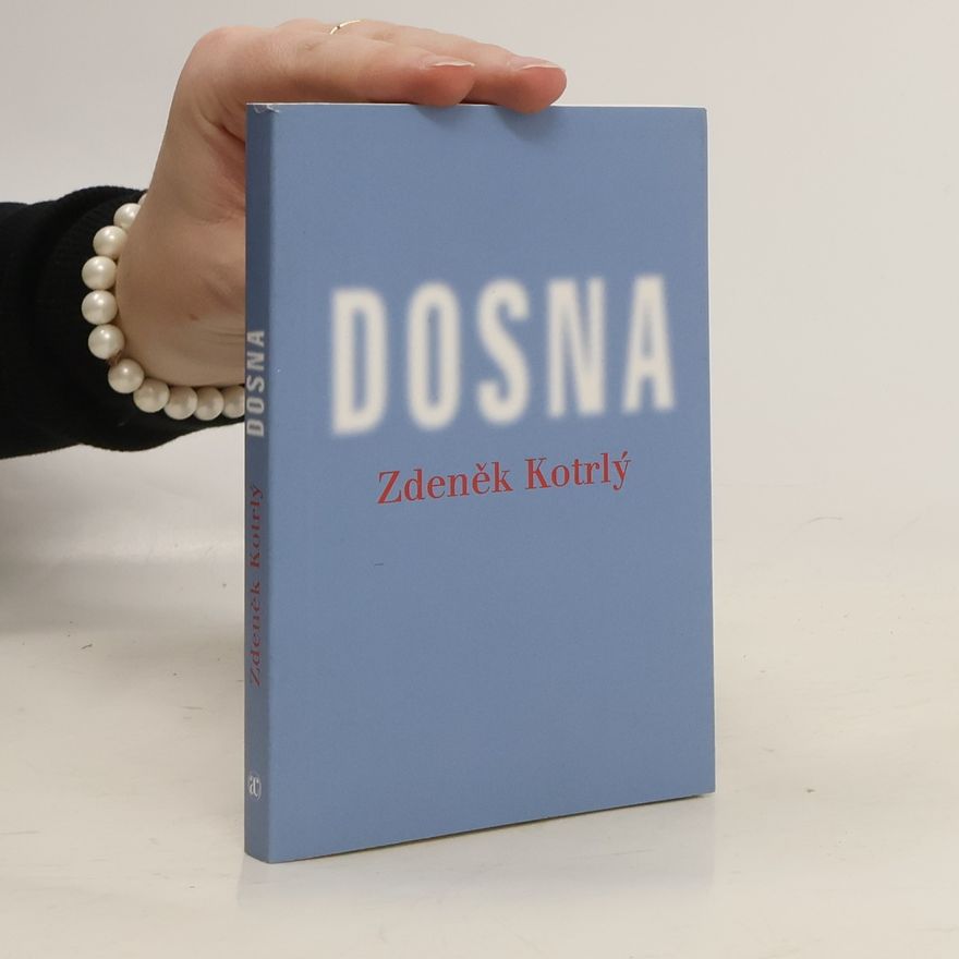 Zdeněk Kotrlý Dosna