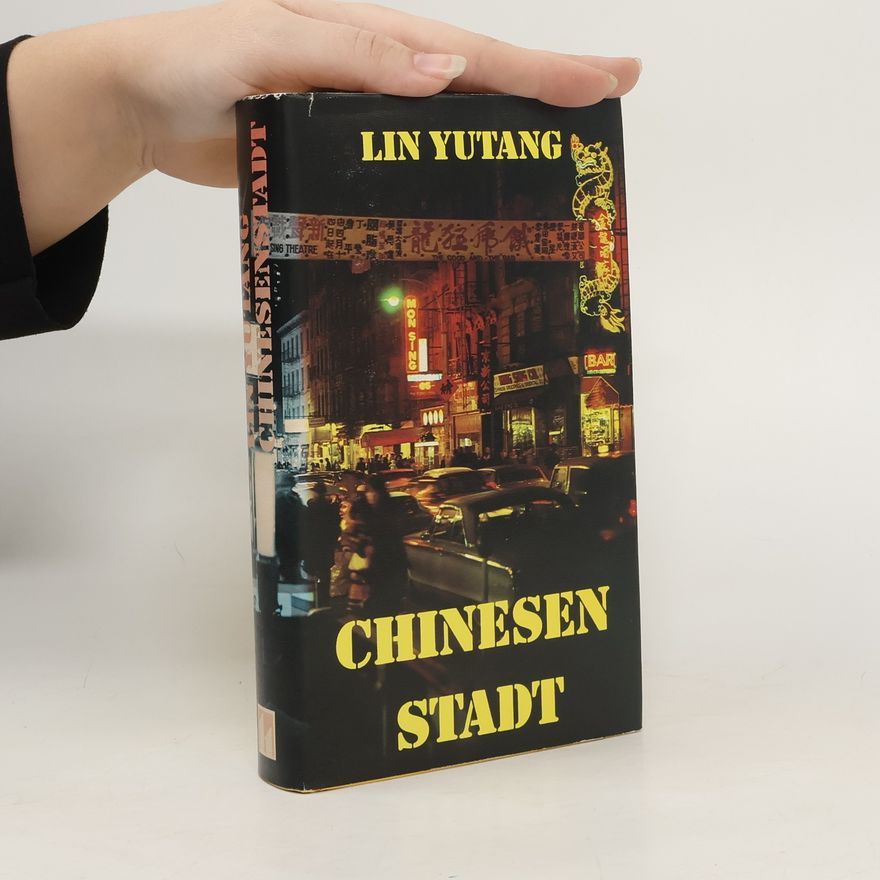 Lin Yutang Chinesen Stadt