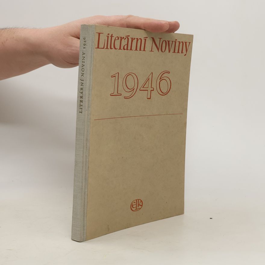 Various authors Literární noviny 1946. ročník XV.