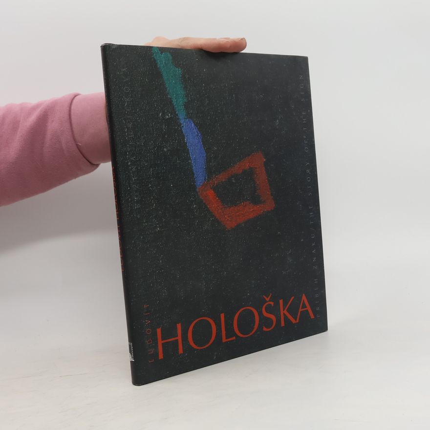 Božena Juríčková Hološka Príbeh znaku