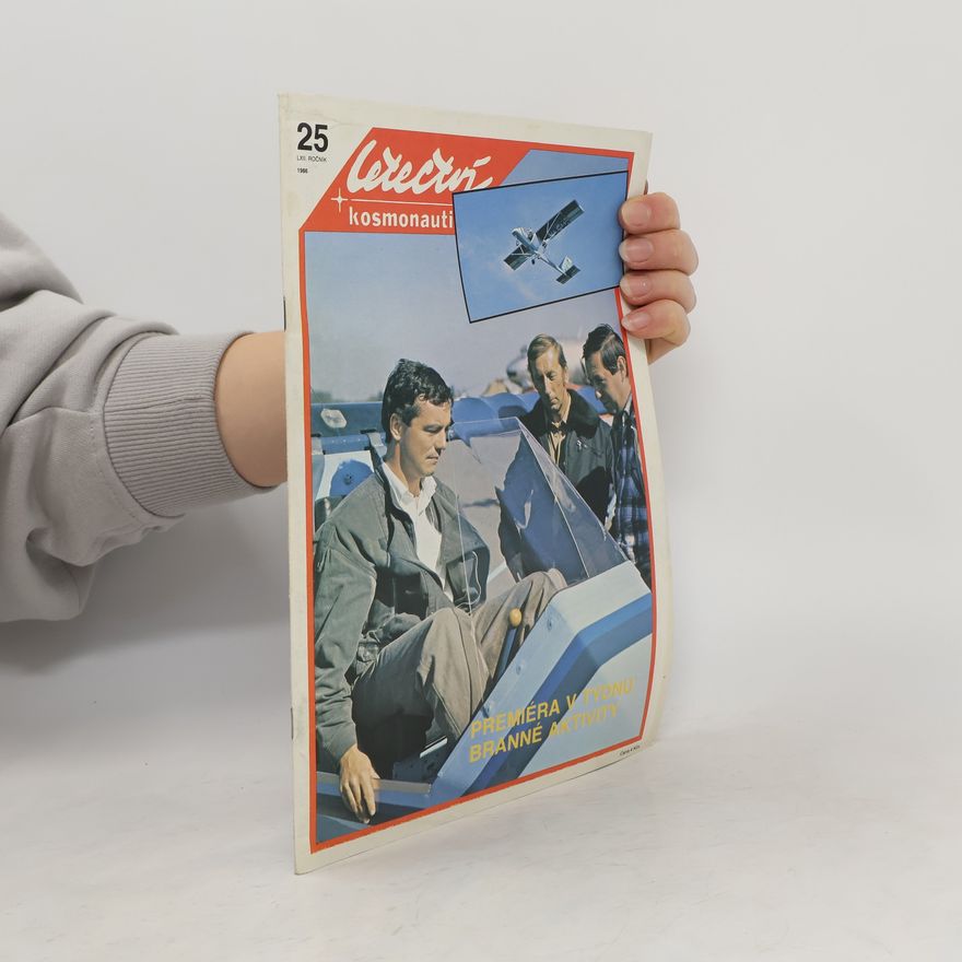 Kolektiv autorů Letectví + kosmonauti 25/1986