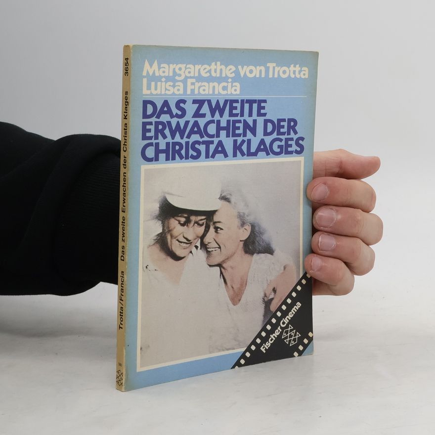 Margarethe von Trotta Das zweite Erwachen der Christa Klages