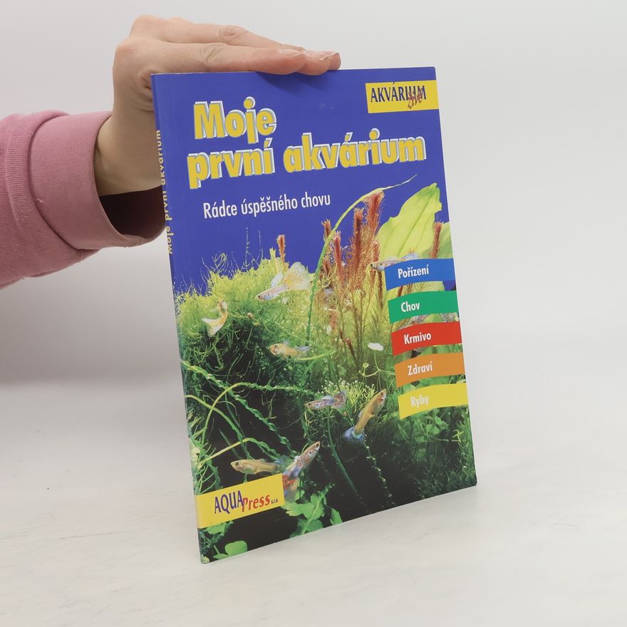Autorenkollektiv Moje první akvárium