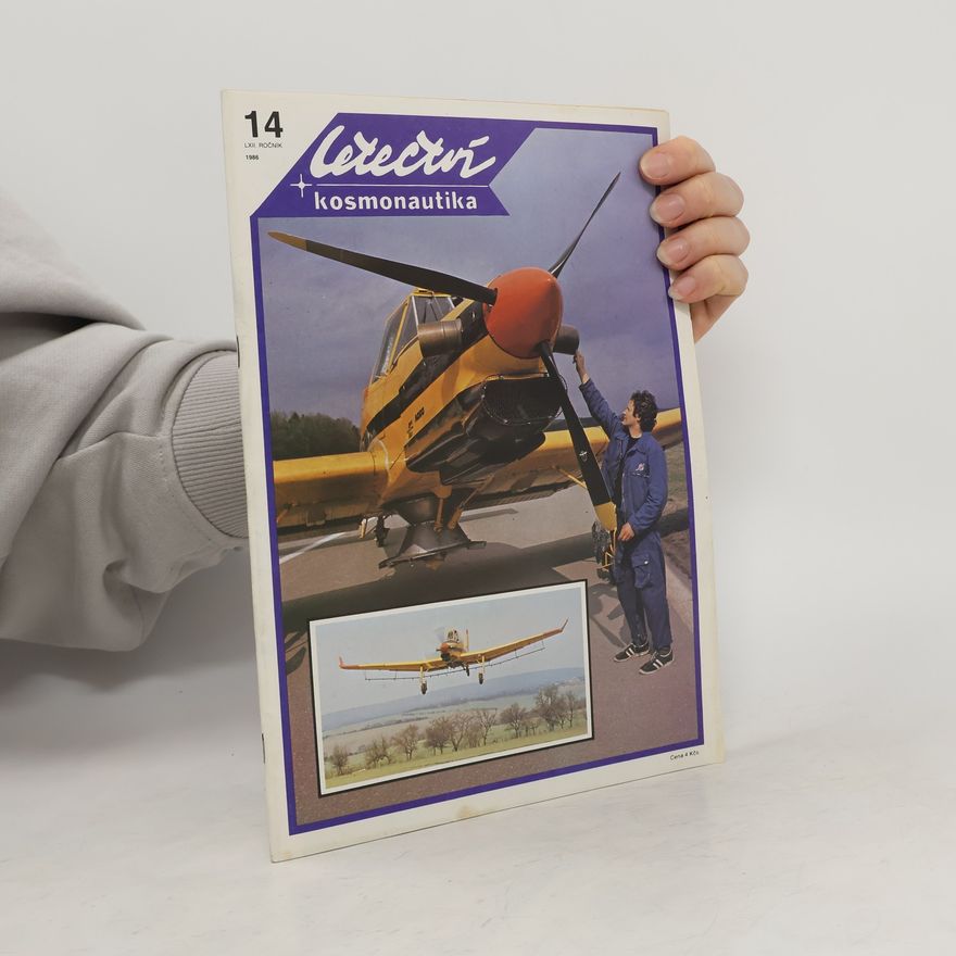 Kolektiv autorů Letectví + kosmonautika 14. LXII. Ročník