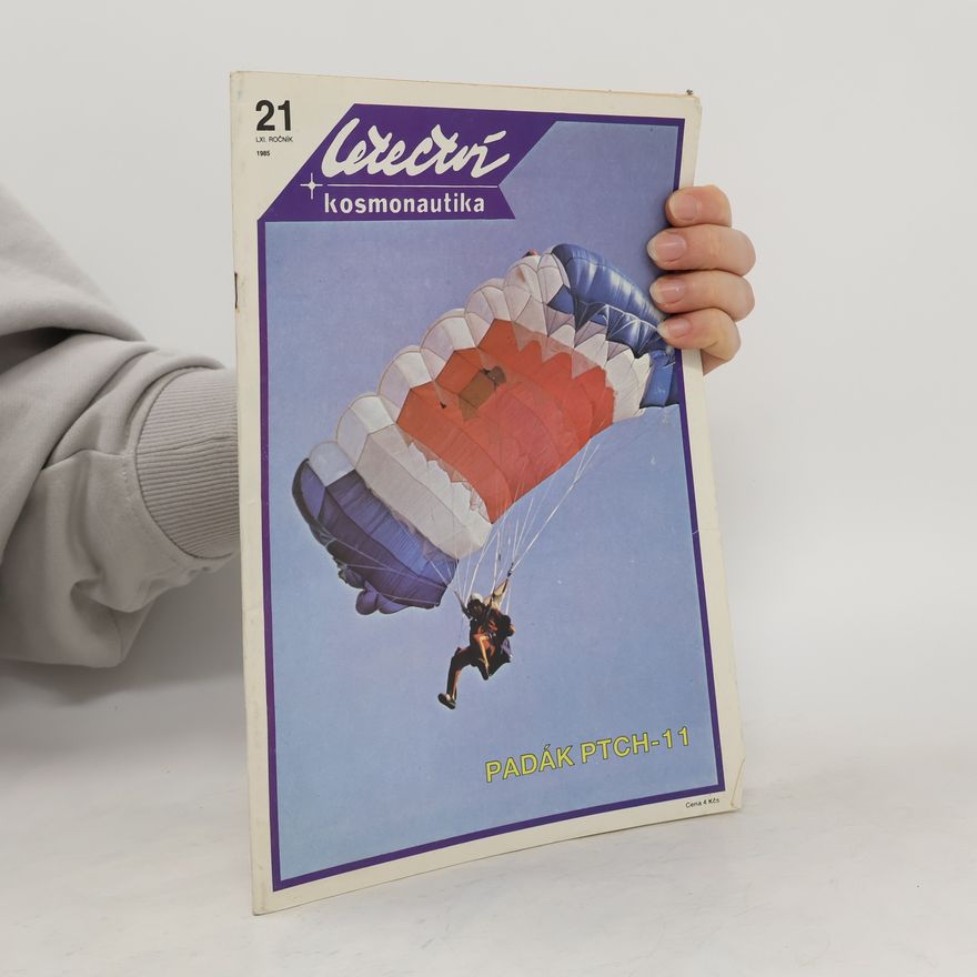 Autores varios Letectví + kosmonautika 21. LXI. Ročník