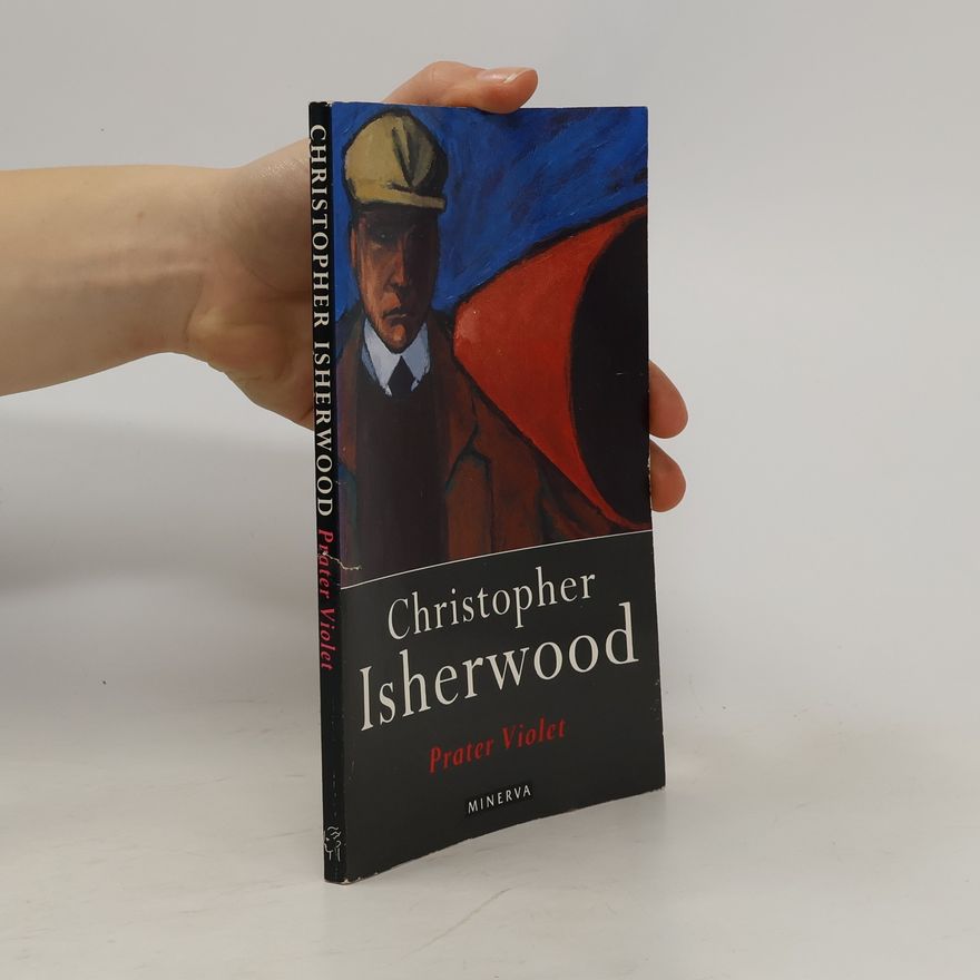Christopher Isherwood Prater Violet