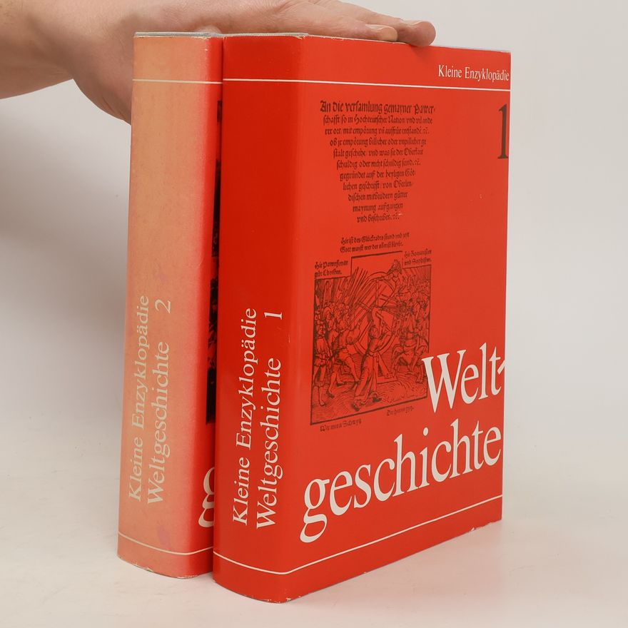Autorenkollektiv Kleine Enzyklopädie Weltgeschichte 1-2