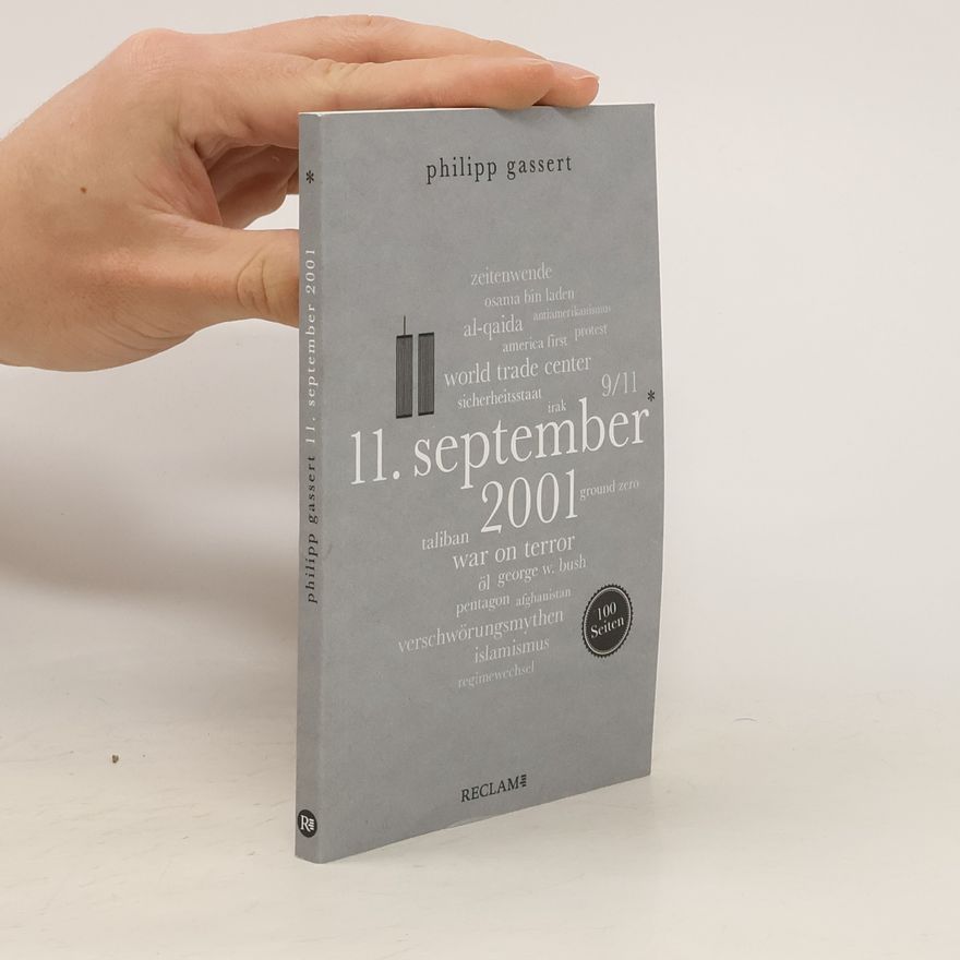 Philipp Gassert 11. September 2001