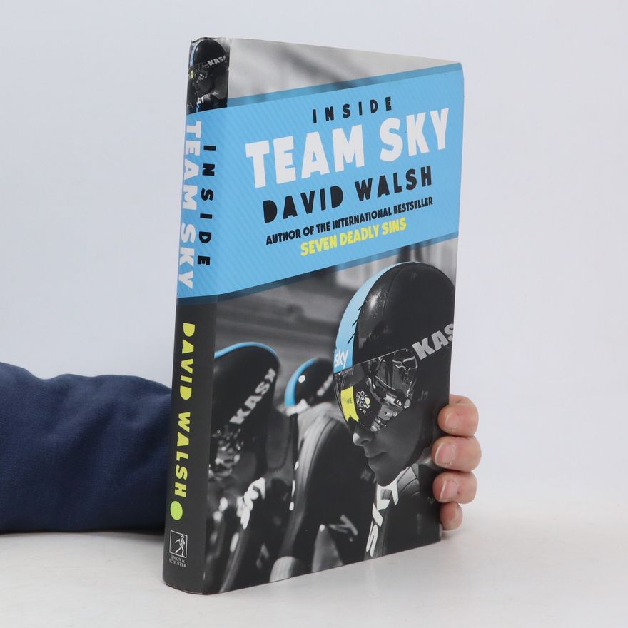 David Allen Walsh Inside Team Sky