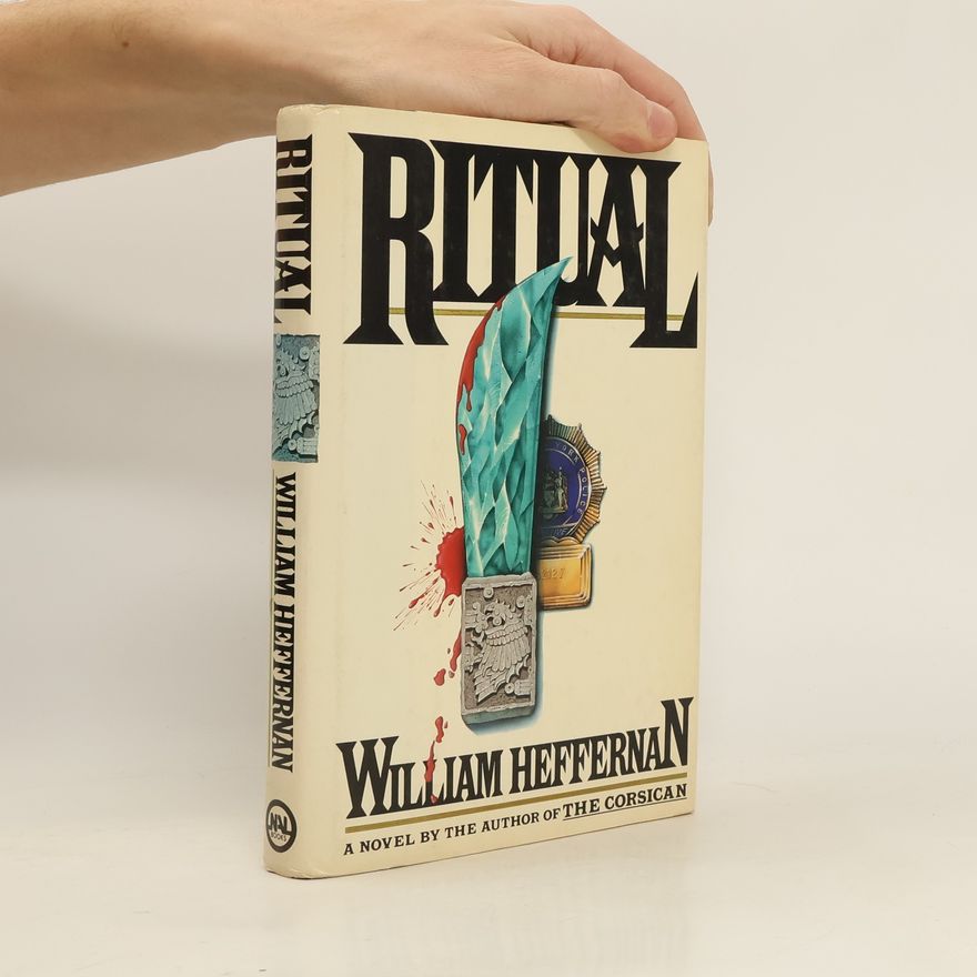 William Heffernan Ritual