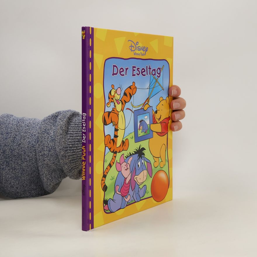 Autorenkollektiv Winnie Puuh: Der Eseltag