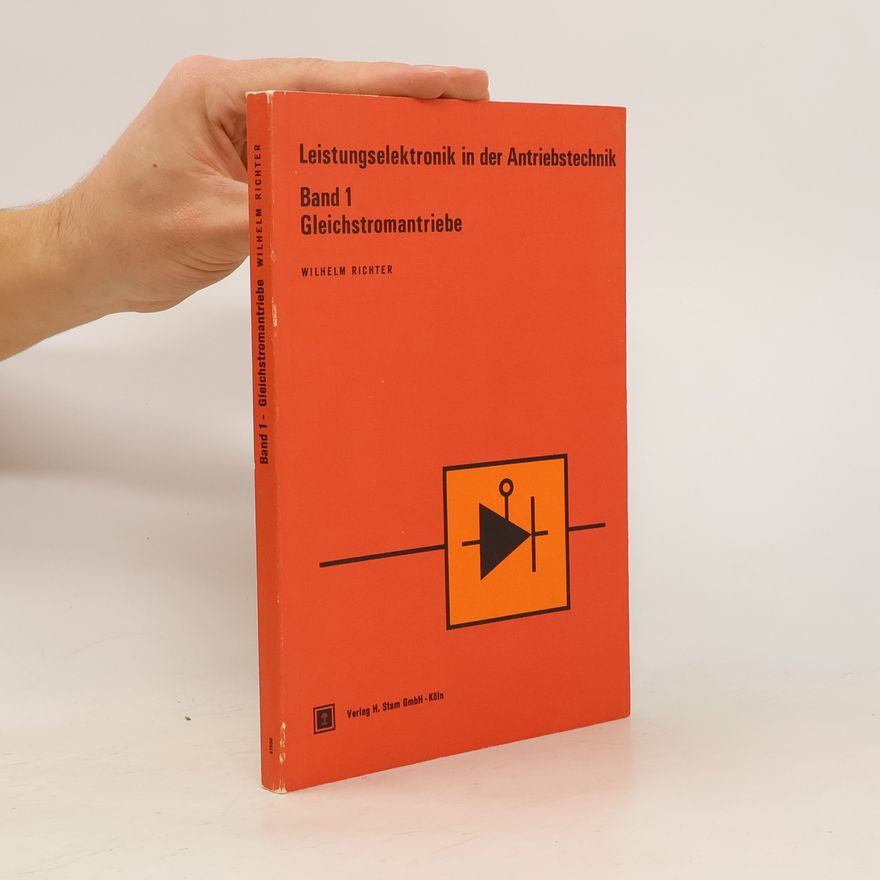Wilhelm Richter Leistungselektronik in der Antriebstechnik 1