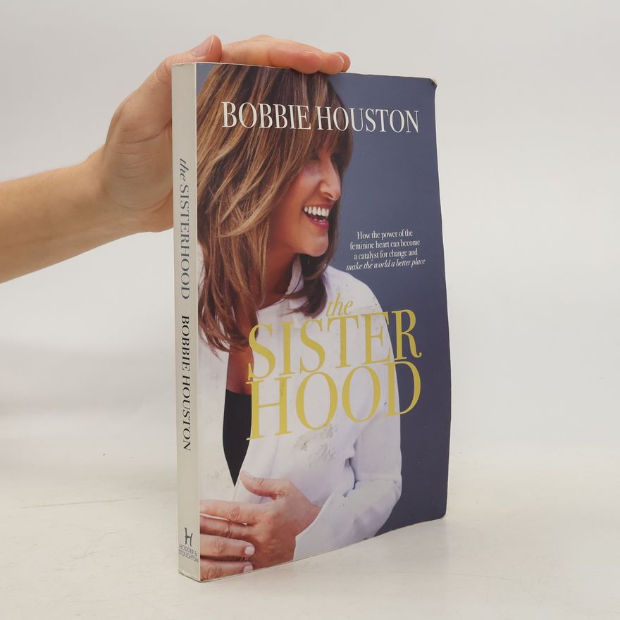 Bobbie Houston The Sisterhood
