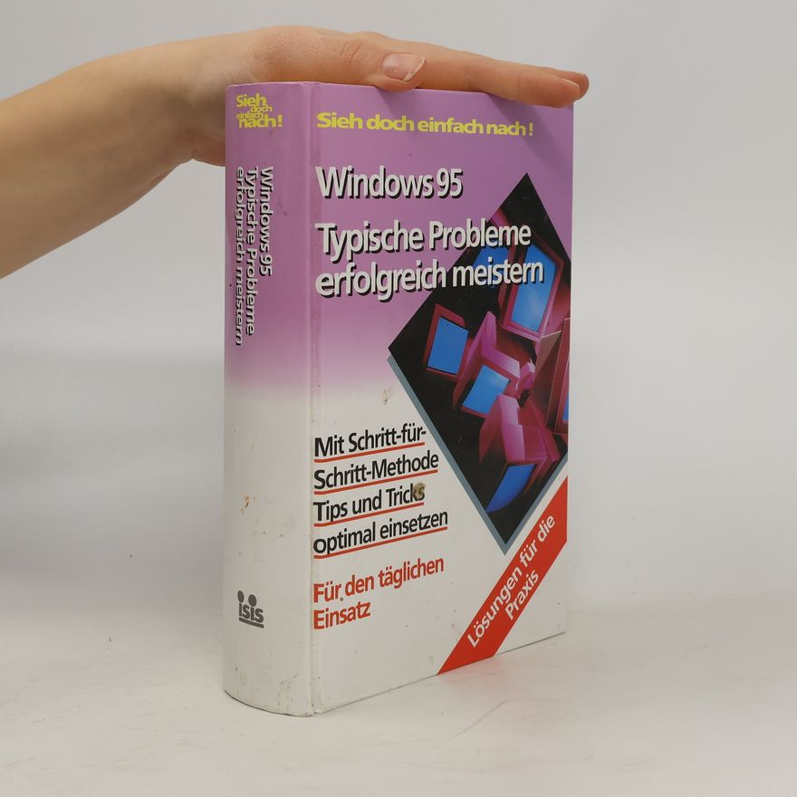 Autorenkollektiv Windows 95. Typische Probleme erfolgreich meistern