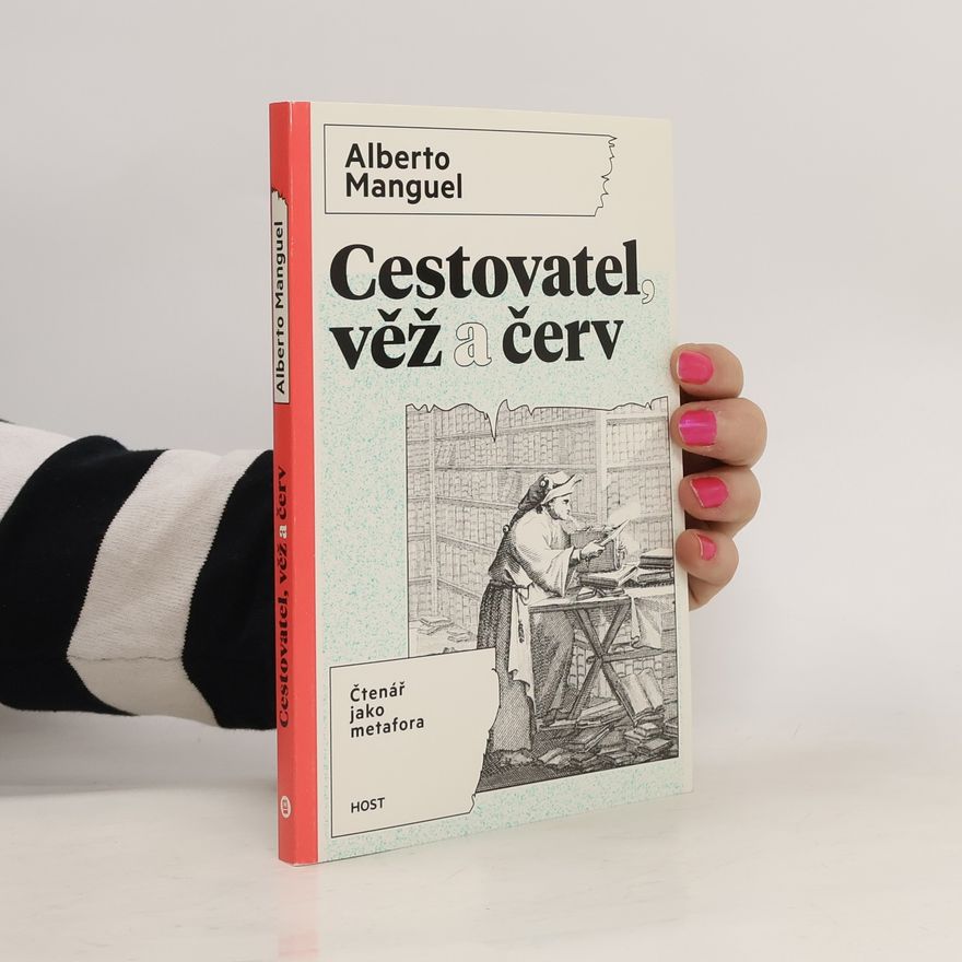 Lucie Chlumská Cestovatel, věž a červ. Čtenář jako metafora