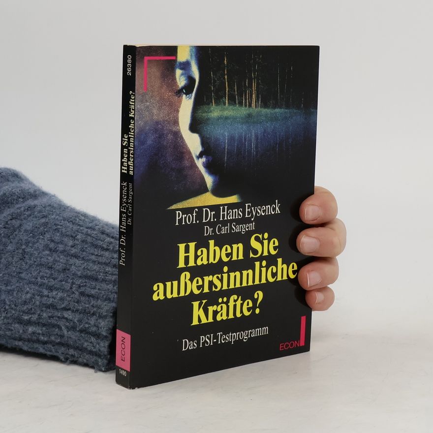 Hans Jürgen Eysenck Haben Sie außersinnliche Kräfte?