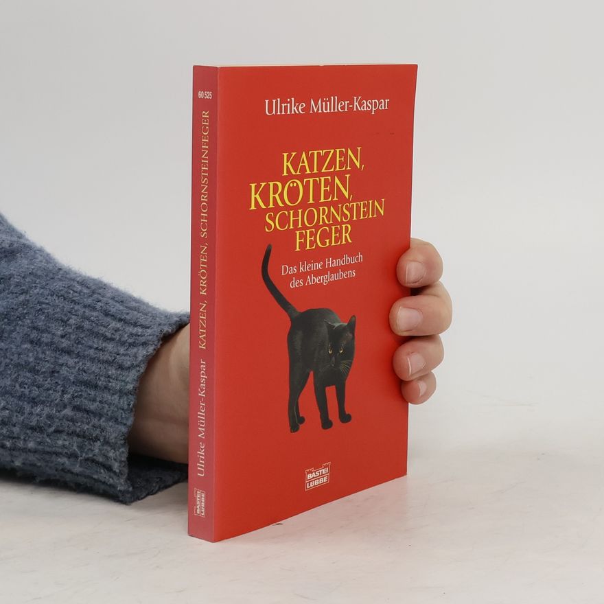 Ulrike Müller-Kaspar Katzen, Kröten, Schornsteinfeger