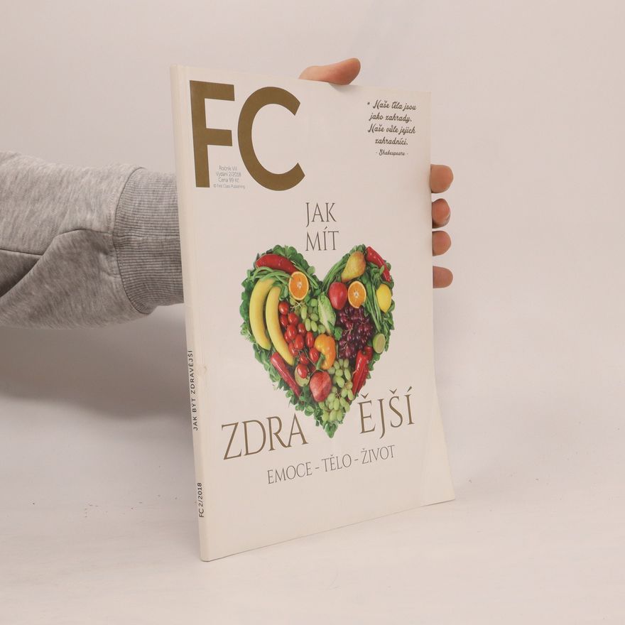 Kolektiv autorů FC 2/2018. Jak mít zdravější emoce - tělo - život