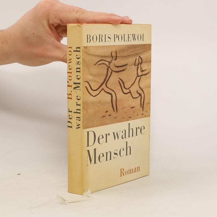 Boris Polewoi Der Wahre Mensch