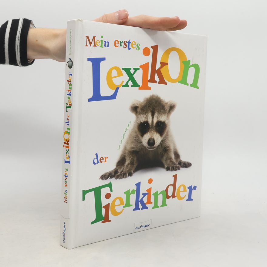 Emmanuelle Figueras Mein erstes Lexikon der Tierkinder