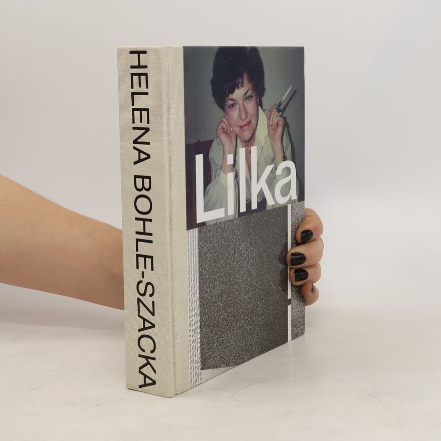 Marcin Różyc Helena Bohle-Szacka. Lilka