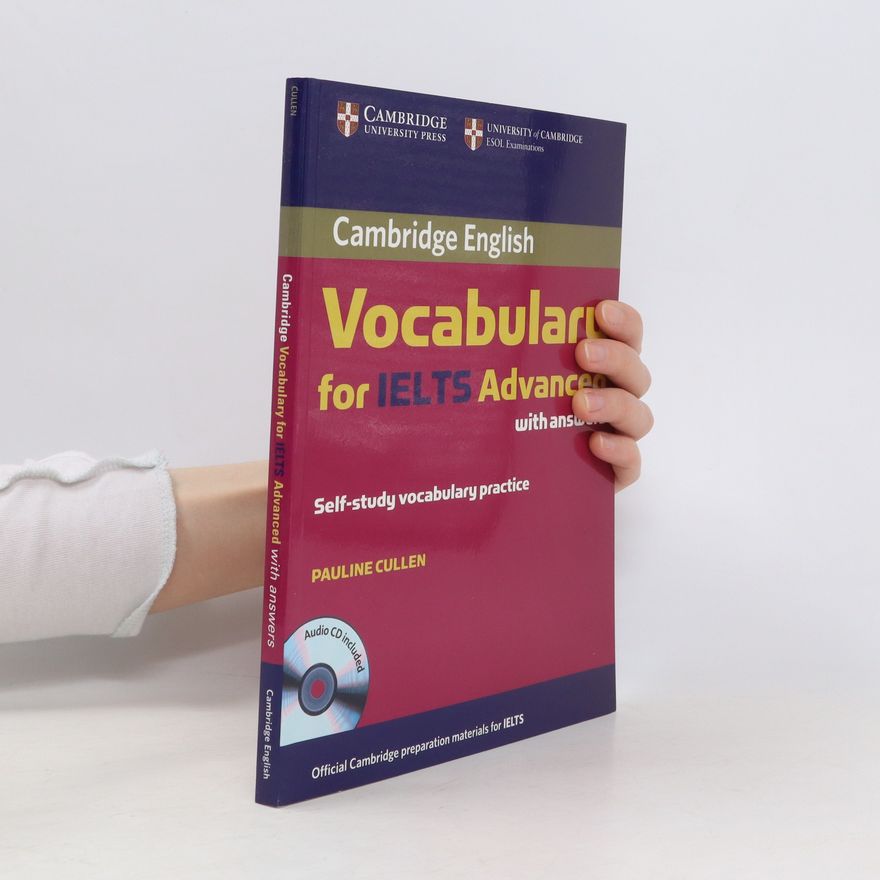 Pauline Cullen Cambridge vocabulary for IELTS advanced with answers
