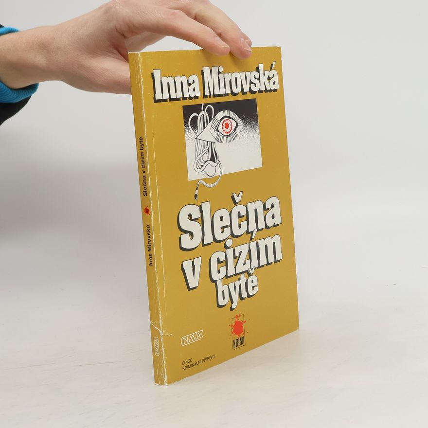 Inna Rottová Slečna v cizím bytě
