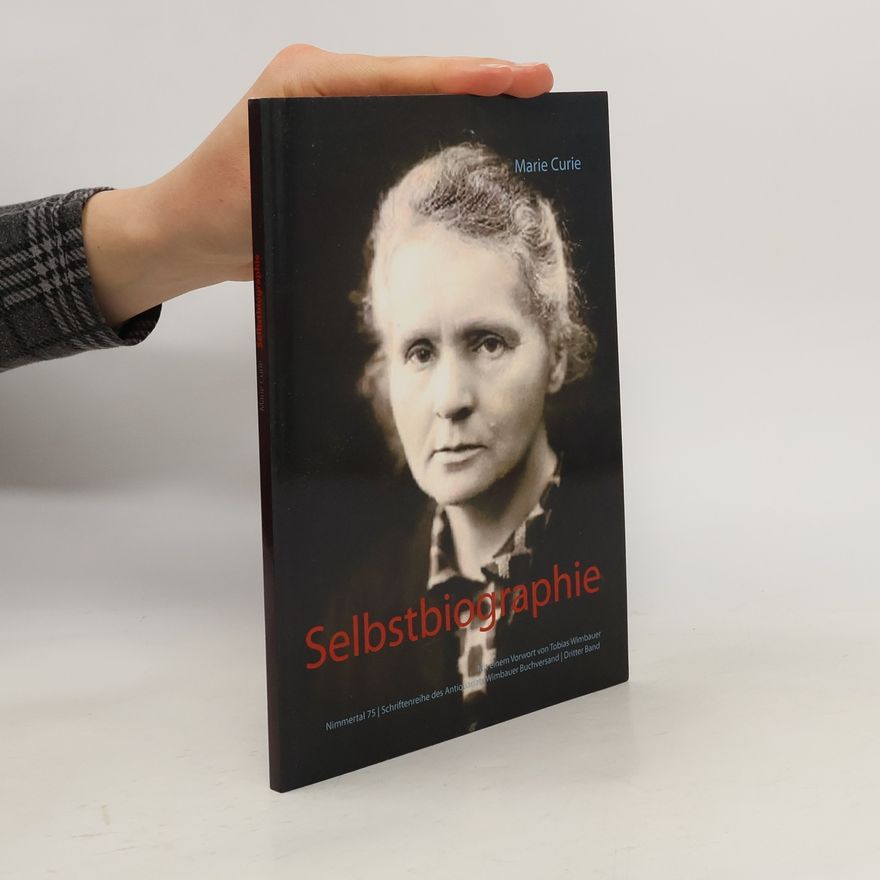 Marie Curie Selbstbiographie