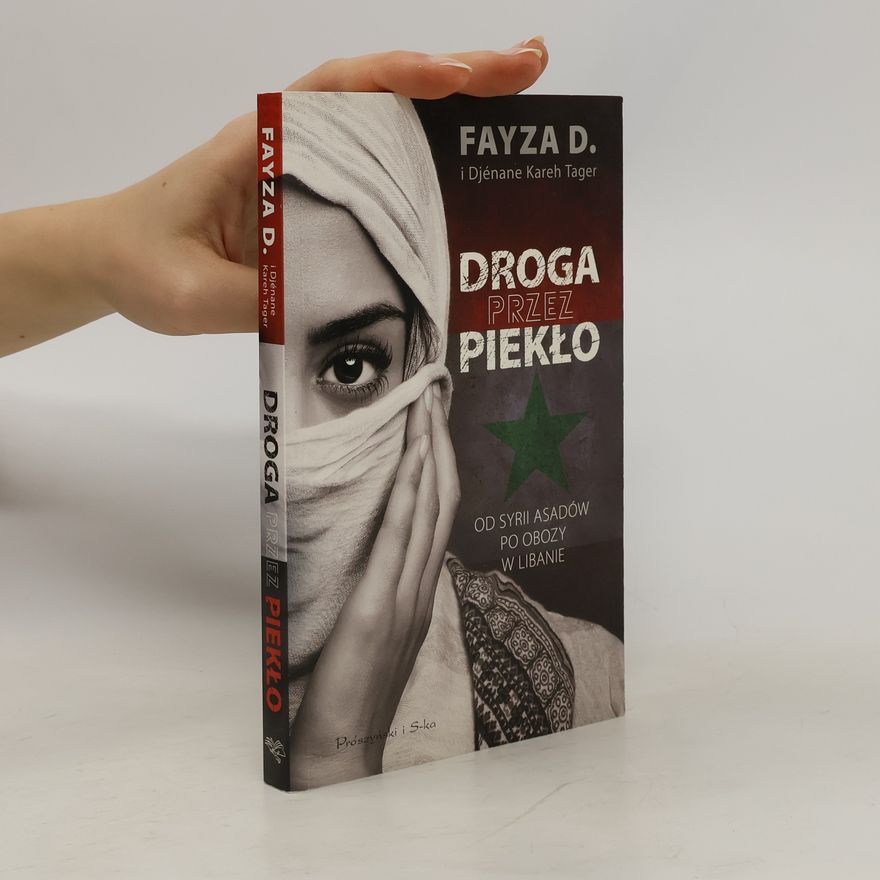 Fayza D. Droga przez piekło