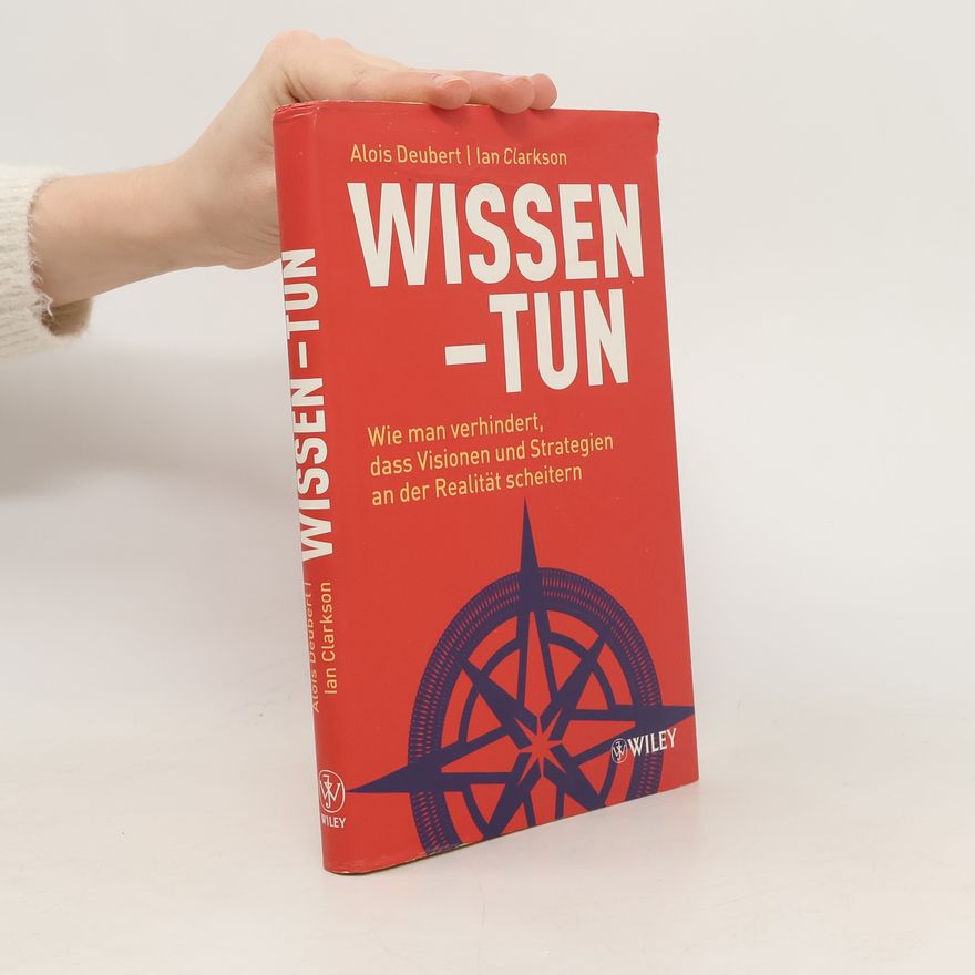 Alois Deubert Wissen - Tun