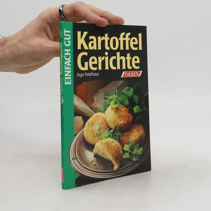 Inge Feldhaus Kartoffelgerichte