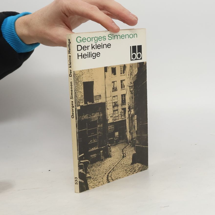 Georges Simenon Der kleine Heilige