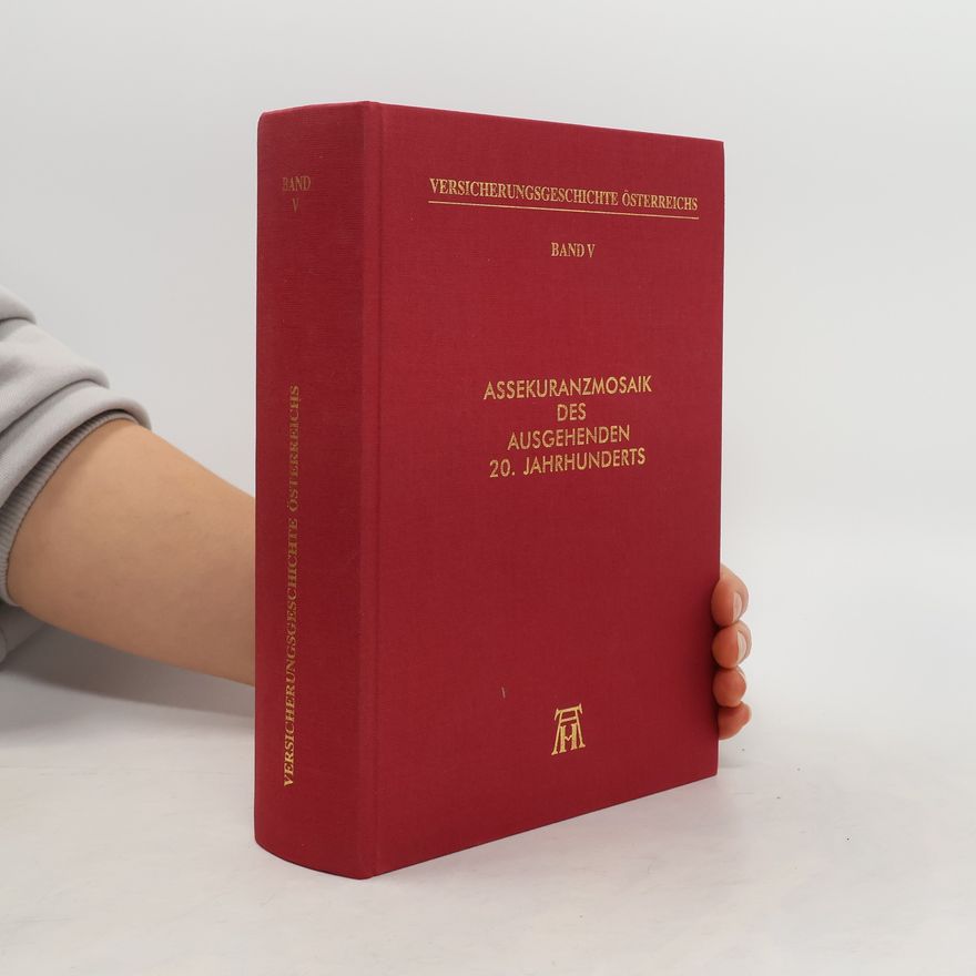 Kolektiv autorů Versicherungsgeschichte Österreichs