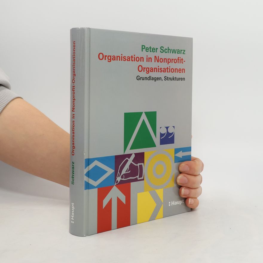 Peter Schwarz Organisation in Nonprofit-Organisationen