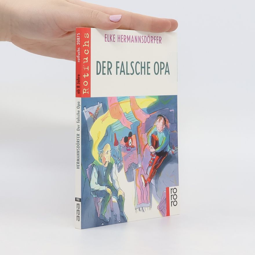 Elke Hermannsdörfer Der falsche Opa