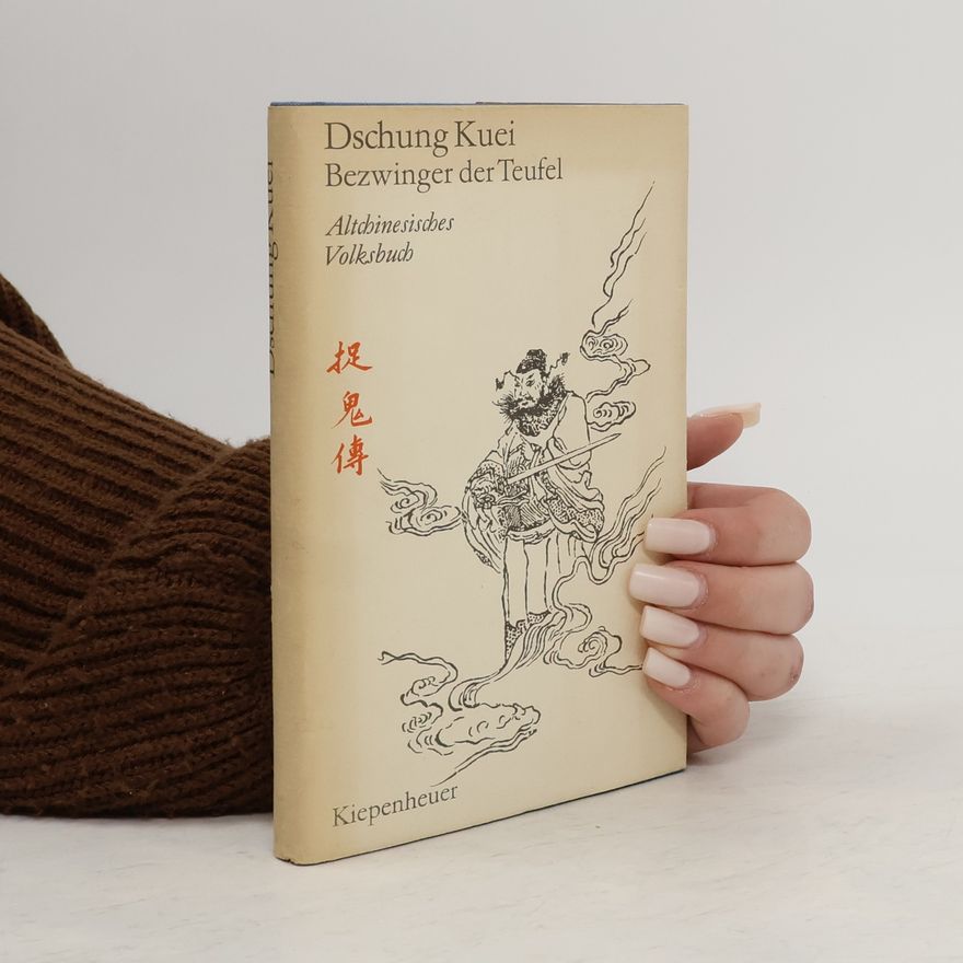 Zhong Kui Bezwinger der Teufel Altchinesisches Volksbuch