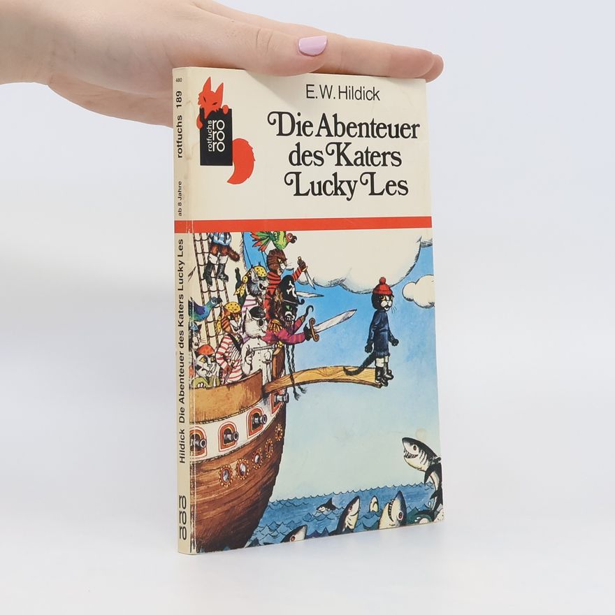E. W. Hildick Die Abenteuer des Katers Lucky Les. In 5 Geschichten