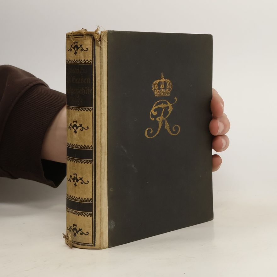 Friedrich Ramhorst Ausgewählte Werke Friedrichs des Großen